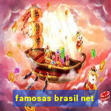 famosas brasil net